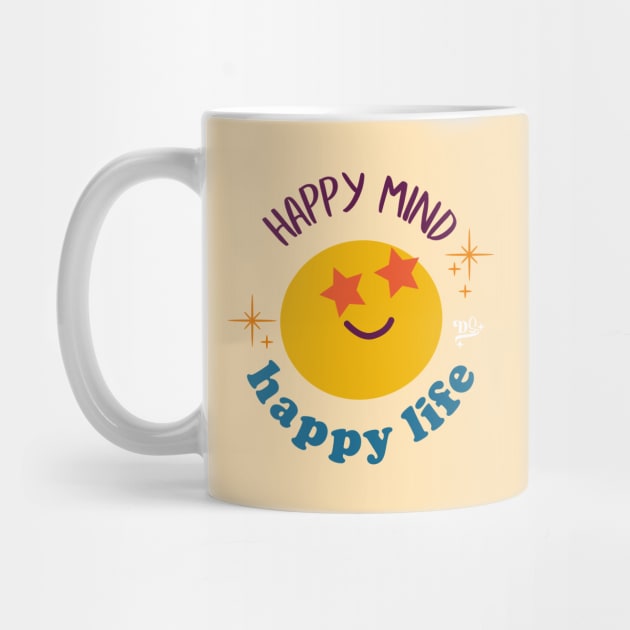 Happy mind, happy life by Ceenthya